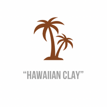 Load image into Gallery viewer, Hawaiian Clay
